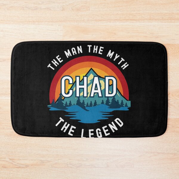 Item preview, Chad, the Man, the Myth, the Legend - Custom Name  designed and sold by PonyyStore.