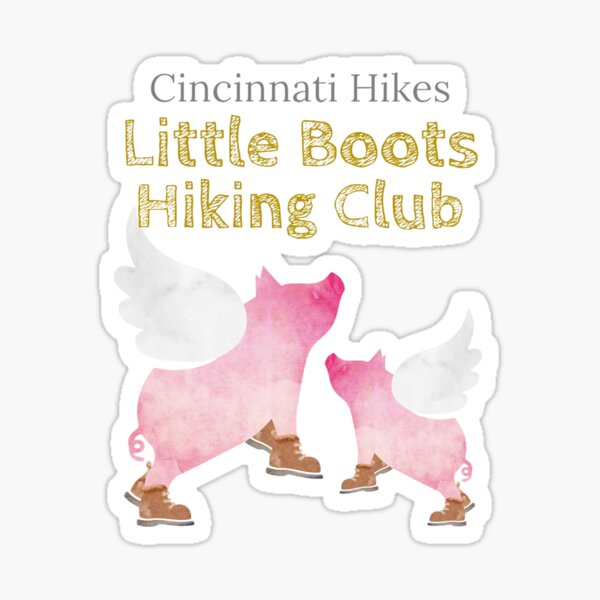 Cincinnati Hikes Little Boots Hiking Club Sticker