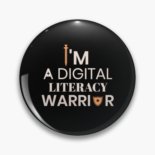 Item preview, I'm A Digital Literacy Warrior designed and sold by IllustrT.