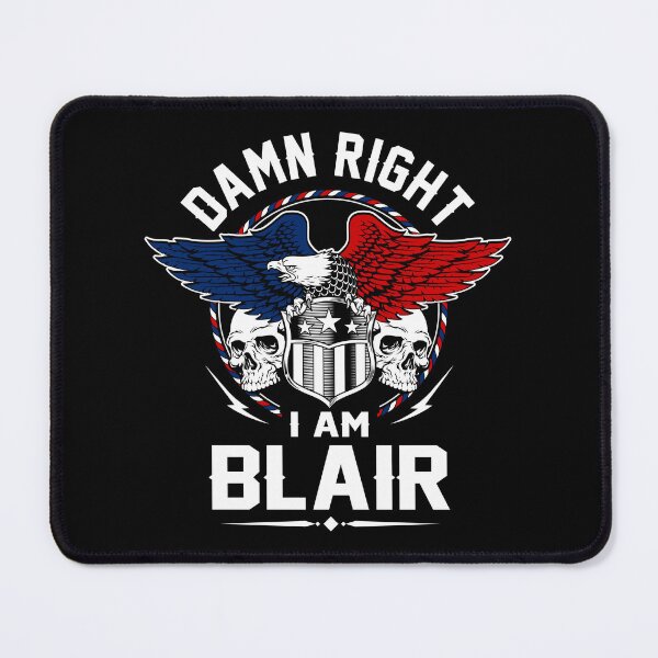 Item preview, Blair Name T Shirt - Damn Right I Am Blair Gift Item Tee designed and sold by rolandchel.
