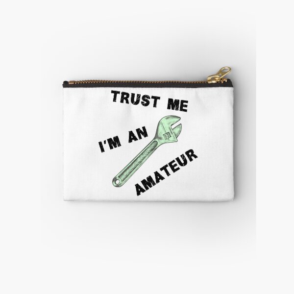 Item preview, Trust me I am an amateur designed and sold by reIntegration.