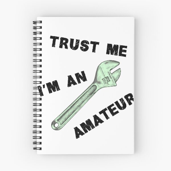 Item preview, Trust me I am an amateur designed and sold by reIntegration.