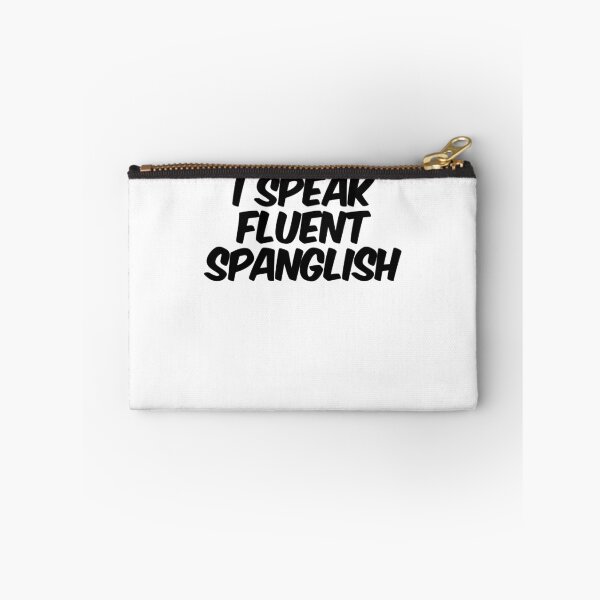 Item preview, I speak fluent spanglish designed and sold by digerati.