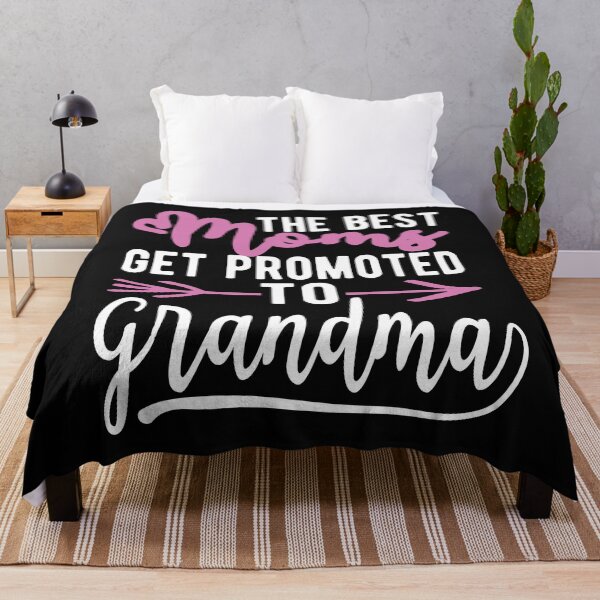 Item preview, The Best Moms Get Promoted to Grandma designed and sold by samah82.