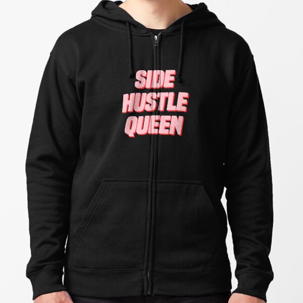 Side Hustle %26 Sweatshirts & Hoodies for Sale