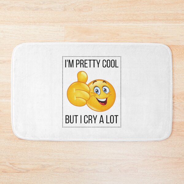 Item preview, Im Pretty Cool But I Cry A Lot Mental designed and sold by BookOfE.