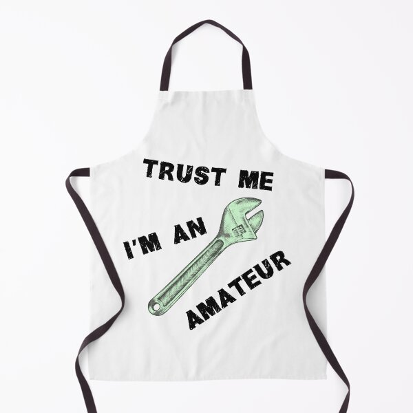 Item preview, Trust me I am an amateur designed and sold by reIntegration.