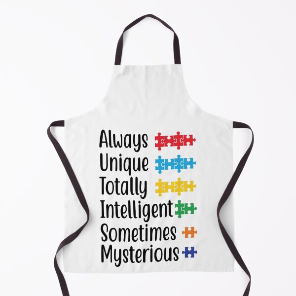Item preview, Always Unique Totally Intelligent Sometimes Mysterious - Support Autism Awareness designed and sold by davidmurtagh.