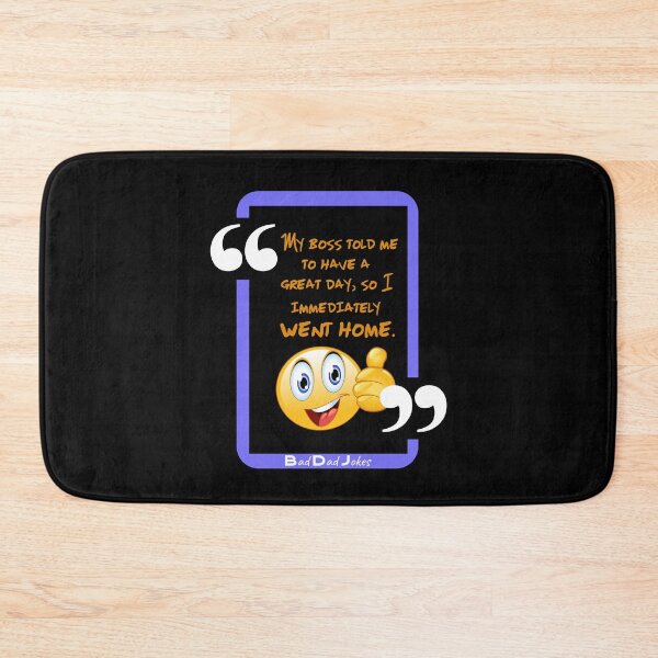 Item preview, Bad Dad Jokes - Have A Great Day designed and sold by tw2us.