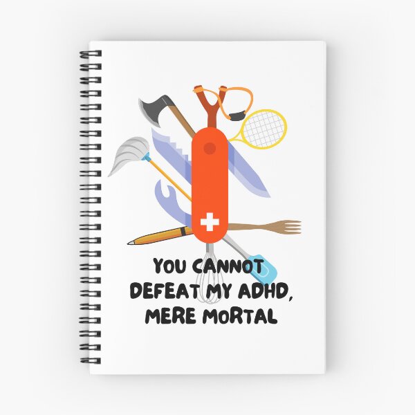 Item preview, ADHD - You cannot defeat my ADHD, mere mortal - Option 2 designed and sold by TheBerriesADHD.