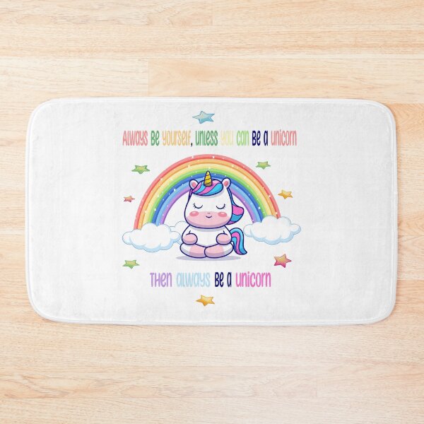 Item preview, Always be yourself, unless you can be a unicorn. Then always be a unicorn. designed and sold by Pyro-Store.