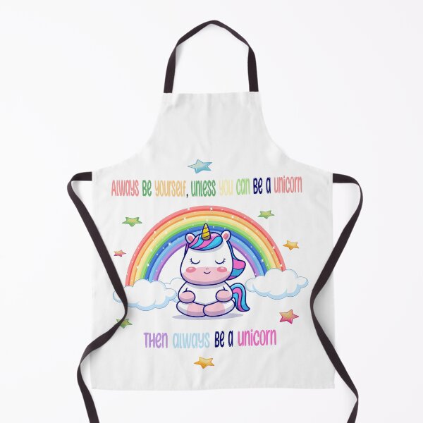 Item preview, Always be yourself, unless you can be a unicorn. Then always be a unicorn. designed and sold by Pyro-Store.