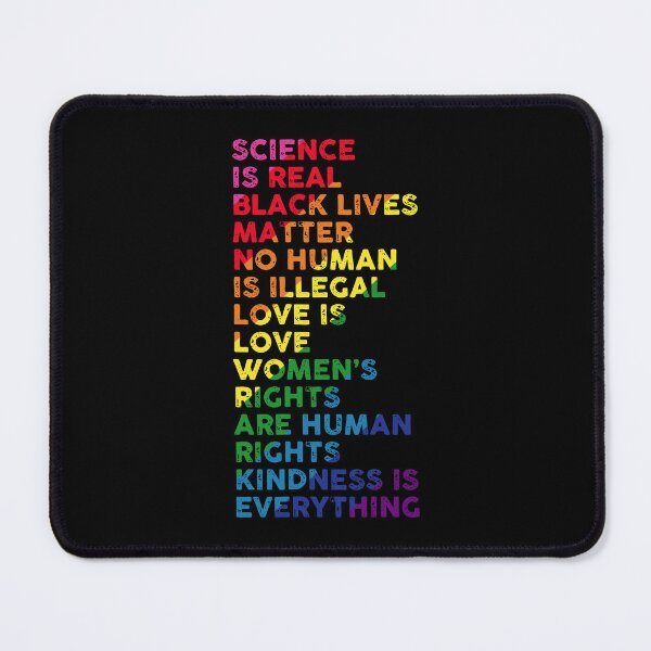 Item preview, Gay Pride Science Is Real Black Lives Matter Love Is Love designed and sold by NanoYell.