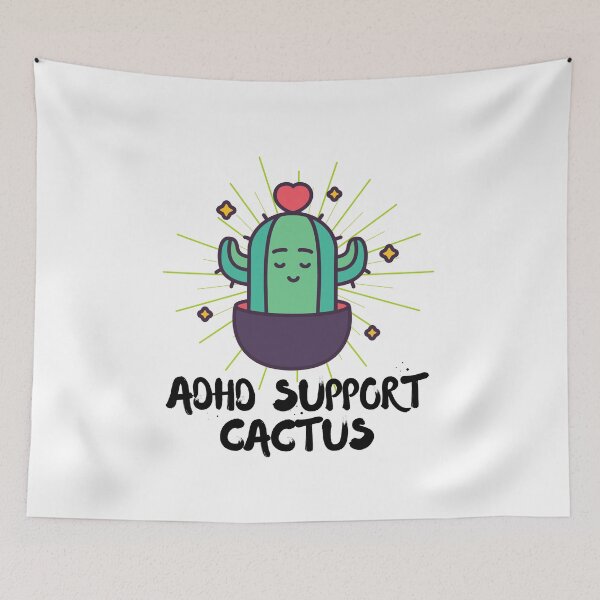 Item preview, ADHD - ADHD Support Cactus designed and sold by TheBerriesADHD.