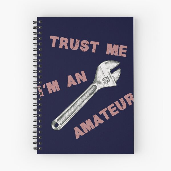 Item preview, Trust me I am an amateur - rd designed and sold by reIntegration.
