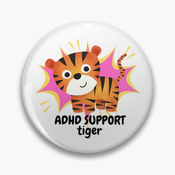 Item preview, ADHD - ADHD Support Tiger designed and sold by TheBerriesADHD.