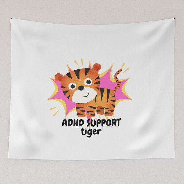 Item preview, ADHD - ADHD Support Tiger designed and sold by TheBerriesADHD.