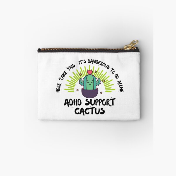 Item preview, ADHD - ADHD Support Cactus - Here, Take this, It's dangerous to go Alone designed and sold by TheBerriesADHD.