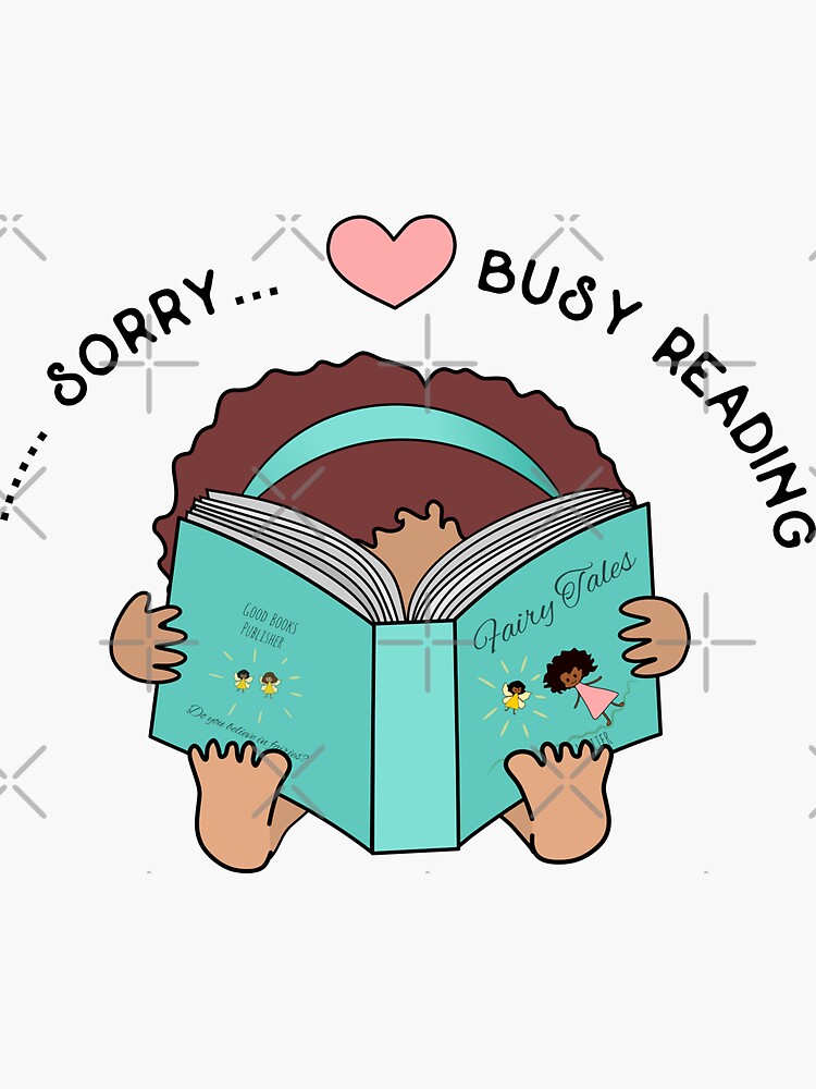 sorry-busy-reading-cute-girl-book-lover-teal-version-2-sticker