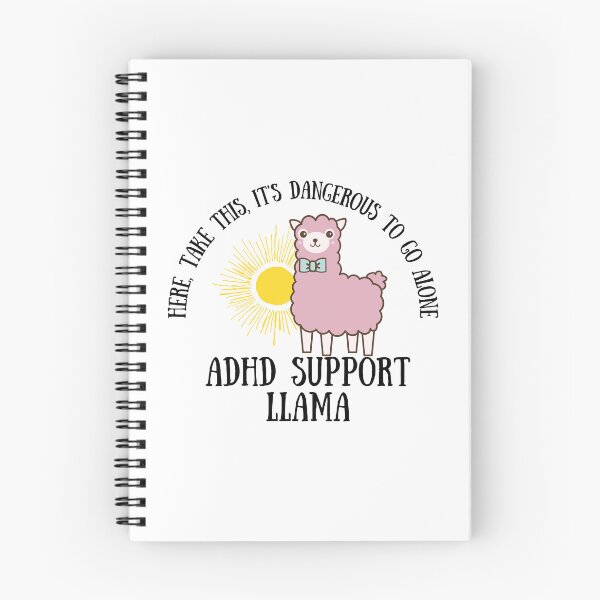 Item preview, ADHD - ADHD Support Llama - Here, Take this, It's dangerous to go Alone designed and sold by TheBerriesADHD.