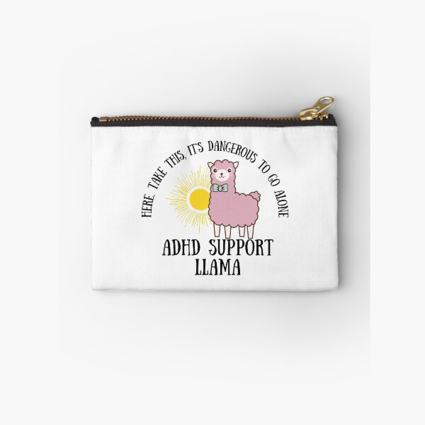 Item preview, ADHD - ADHD Support Llama - Here, Take this, It's dangerous to go Alone designed and sold by TheBerriesADHD.