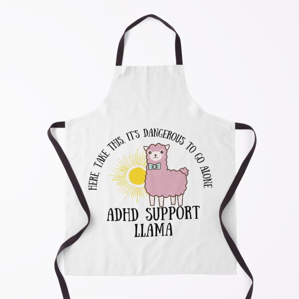 Item preview, ADHD - ADHD Support Llama - Here, Take this, It's dangerous to go Alone designed and sold by TheBerriesADHD.