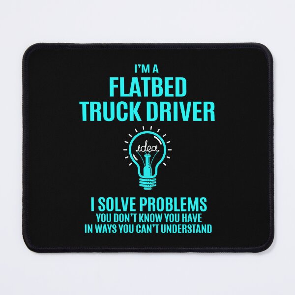 Item preview, Flatbed Truck Driver T Shirt - I Solve Problems Gift Item Tee designed and sold by watkinsmat.