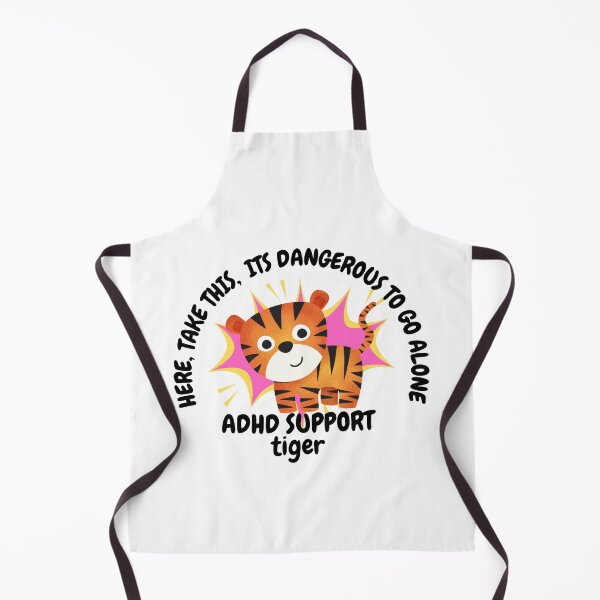 Item preview, ADHD - ADHD Support Tiger - Here, Take this, It's dangerous to go Alone designed and sold by TheBerriesADHD.
