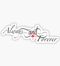 The originals-always and forever Sticker