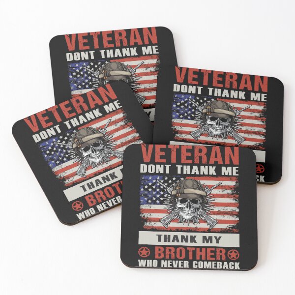 Item preview, Veteran - Don't thank me, Thank my brother who will never come back - Design designed and sold by Mterry1202.