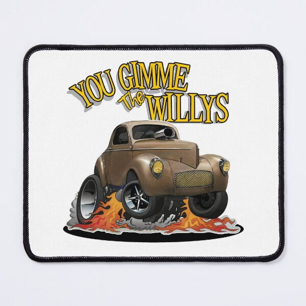 Item preview, You Gimme the Willys designed and sold by Wilcox PhotoArt.