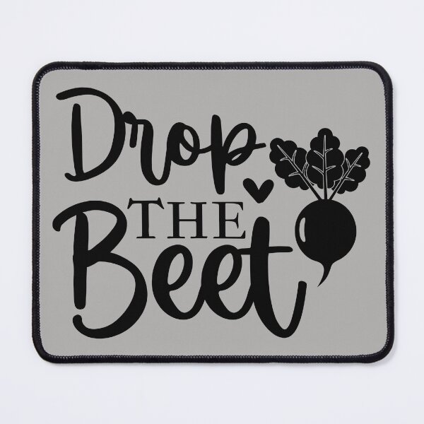Item preview, drop the beet , vegan, beet, let the beet drop, vegetarian, funny, food, healthy, hipster, farm, fruit, natural, gluten free, healthy quote designed and sold by NAZIMNADIR.