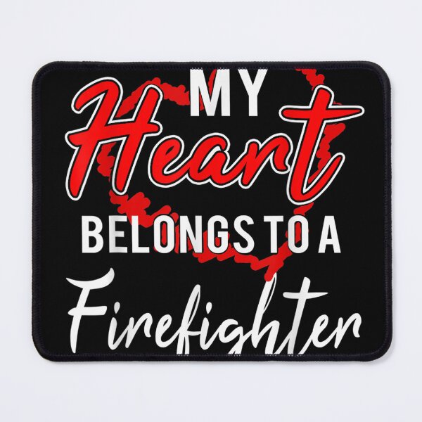 Item preview, Valentine's Day My Heart Belongs To A Firefighter designed and sold by Isidroward.