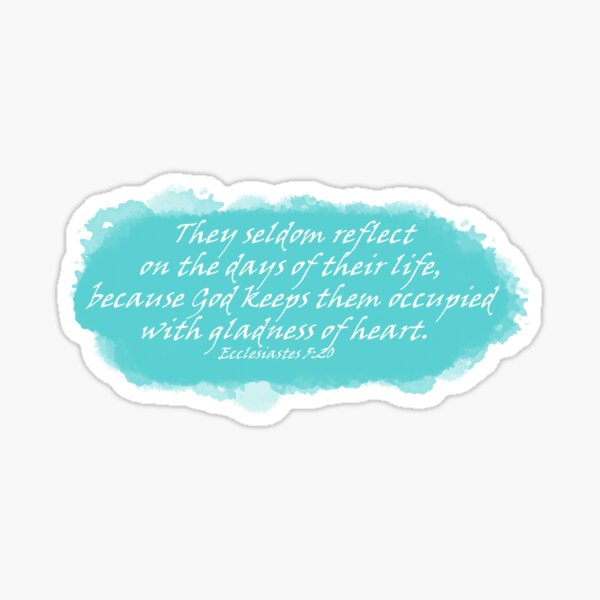 Gladness of Heart Sticker