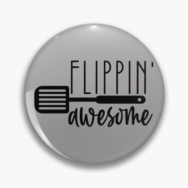 Artikelvorschau, flippin' awesome, genial, lustig, flippin, flippin awesome, humor, koch, papa, turner, kochen, gymnastik, koch, essen, spachtel, nerd, entworfen und verkauft von NAZIMNADIR.