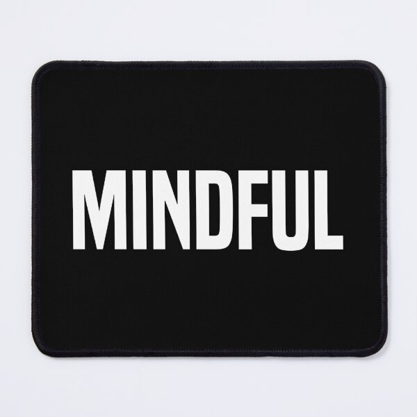 Item preview, Mindful designed and sold by OutcastBrain.