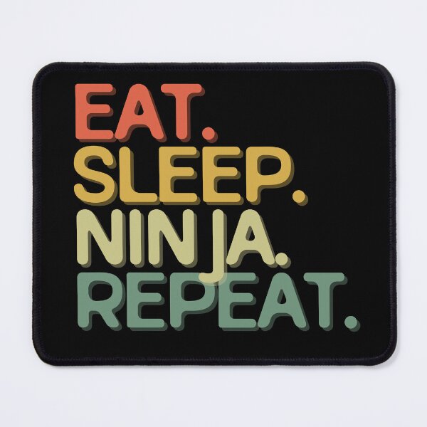 Item preview, Eat Sleep Ninja Repeat - Funny Retro Vintage Colors Typography Satire designed and sold by FunnyHomeQuotes.