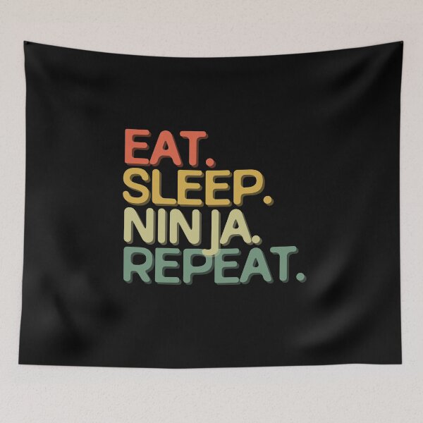 Item preview, Eat Sleep Ninja Repeat - Funny Retro Vintage Colors Typography Satire designed and sold by FunnyHomeQuotes.