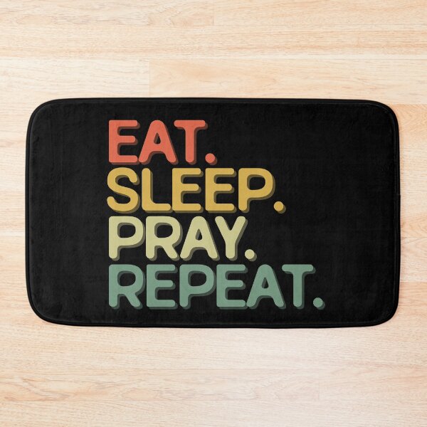 Item preview, Eat Sleep Pray Repeat - Funny Retro Vintage Colors Typography Satire designed and sold by FunnyHomeQuotes.