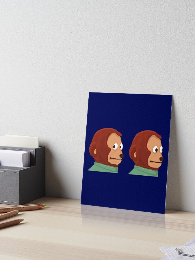 Awkward Monkey Looking Away Puppet Meme Art Board Print for Sale by  Barnyardy