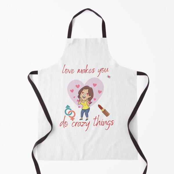 Item preview, love makes you do crazy things designed and sold by wear best.