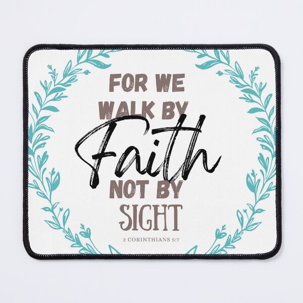 Item preview, For we Walk by Faith Bible Verse 2 Corinthians 5:7 designed and sold by LanrivArtStudio.