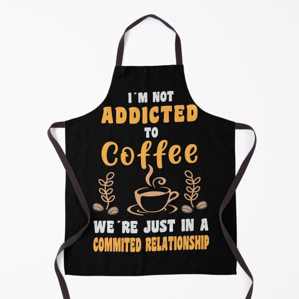 Item preview, A design with a coffee mug and coffee beans and the saying I'm Not Addicted To Coffee... designed and sold by velisani.
