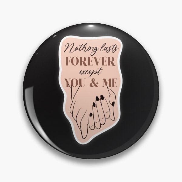 Item preview, Nothing Lasts Forever   designed and sold by HeyRustyStore74.