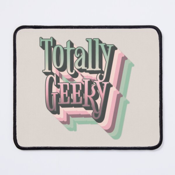 Artikelvorschau, Lustiger Slogan „Total Geeky“ im Retro-Stil entworfen und verkauft von TrulyEpoque.