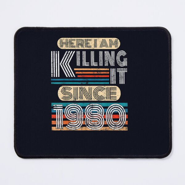 Item preview, Born In 1980 Vintage Retro Here I Am Killing It Since 1980 designed and sold by DeannaMarks.