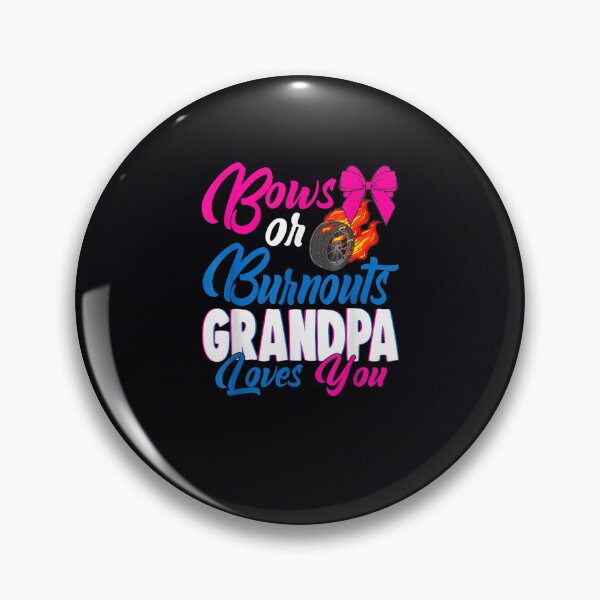 Item preview, Bows Or Burnouts Grandpa Loves You Gender Reveal Party Idea designed and sold by DeannaMarks.