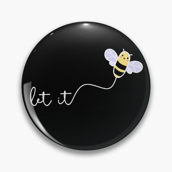 Item preview, LET IT BEE - environmental protection BEE beekeeper pun designed and sold by urban-design.