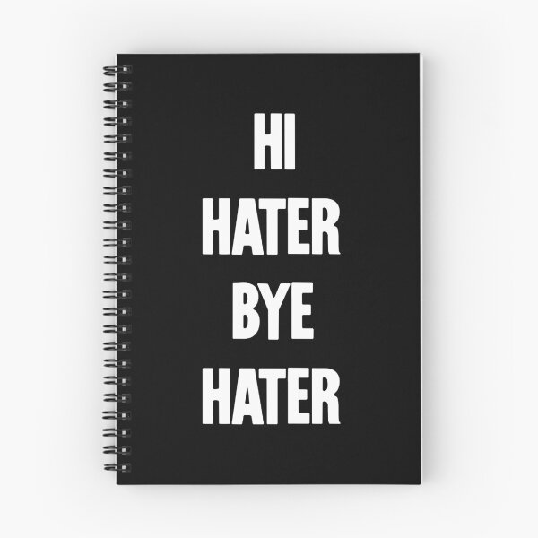 Item preview, Hi Hater Bye Hater designed and sold by Good-Looking Corpse.