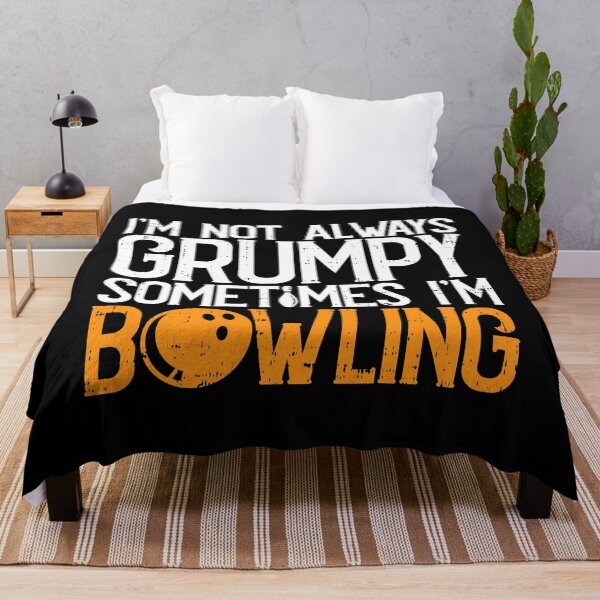 Item preview, I'm Not Always Grumpy Sometimes I'm Bowling designed and sold by fultond.